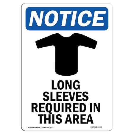 Signmission OSHA Sign, Long Sleeves Required With, 7in X 5in Decal, 5" W, 7" H, Portrait, OS-NS-D-57-V-14046 OS-NS-D-57-V-14046